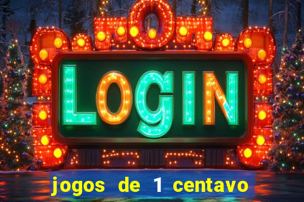 jogos de 1 centavo vai de bet